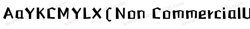 AaYKCMYLX(Non CommercialUse)字体转换